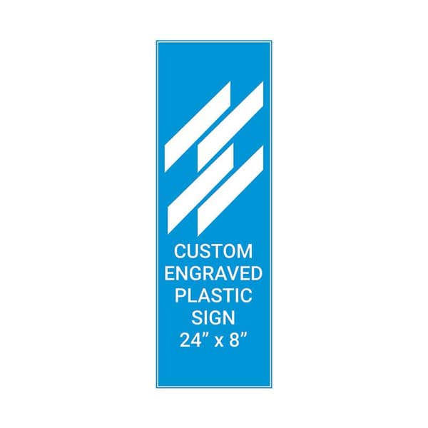 Engraved 24" x 8" Vertical Sign