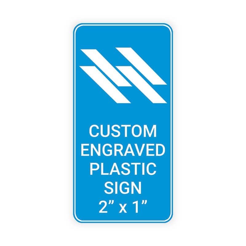 Engraved Sign Vertical 2 in x 1 in