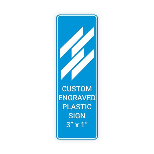 Engraved 3" x 1" Vertical Sign
