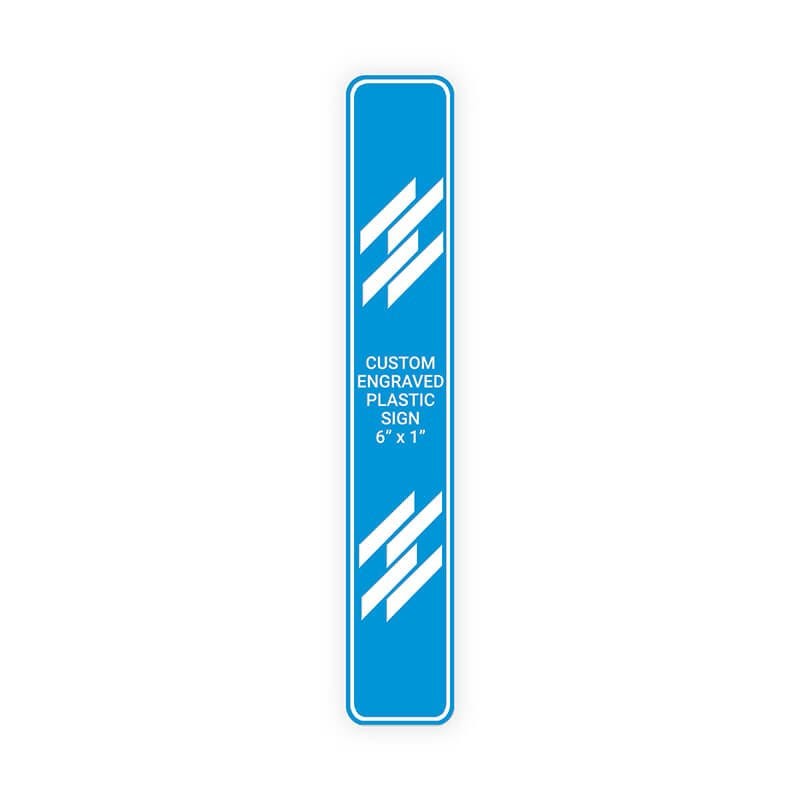 Engraved Sign Vertical 6" x 1"