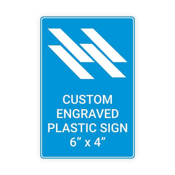 Engraved Plastic Sign Vertical 6" x 4"