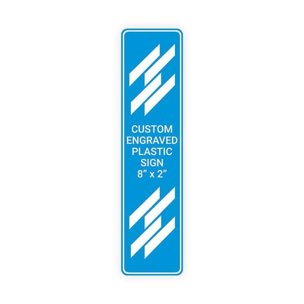 Engraved 8" x 2" Vertical Sign