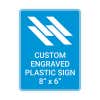 Engraved Sign Vertical 8" x 6"