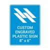 Engraved Sign Vertical 8" x 6"