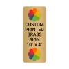 Vertical Full Color Brass Signs 10" x 4"