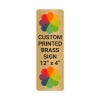 Vertical Full Color Brass Signs 12" x 4"