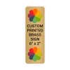 Vertical Full Color Brass Signs 6" x 2"
