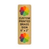 Vertical Full Color Brass Signs 6" x 2"