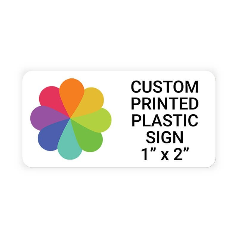 1"x2" Custom Plastic Sign, Full Color, Indoor/Outdoor (Horizontal)
