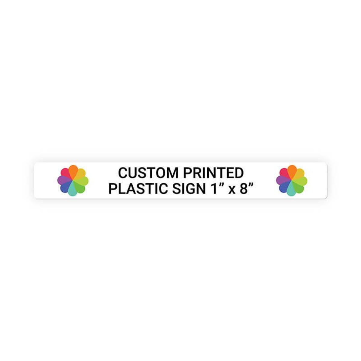 Color Sign Horizontal 1" x 8"