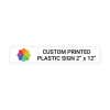 Color Sign Horizontal 2" x 12"