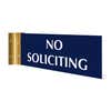 4” x 12” Corridor sign with blue material color, white engraved text, and gold holder on a white background with custom text saying “NO SOLICITING”.
