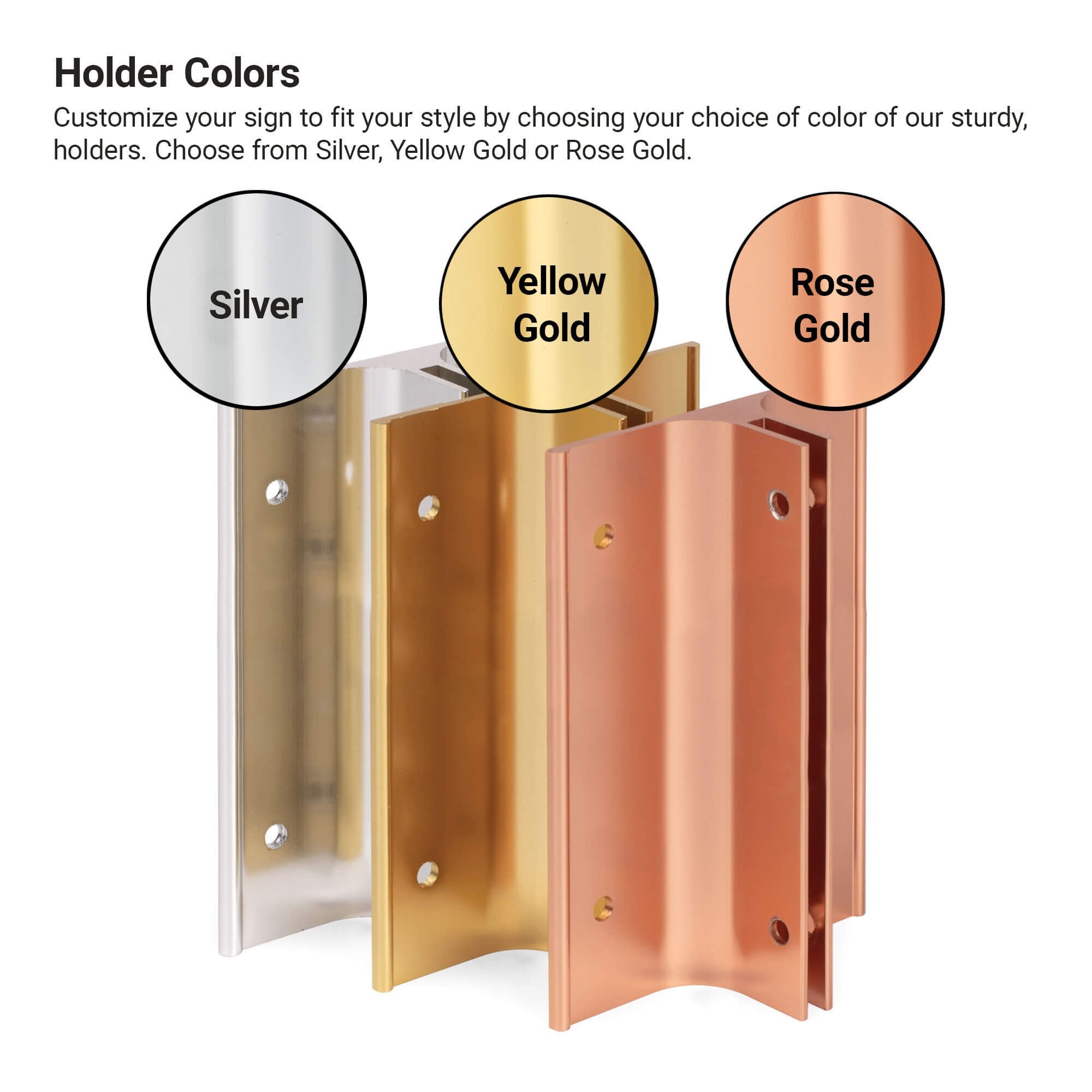 Infographic showing holder color options, shown in Silver, Yellow Gold, and Rose Gold finishes.