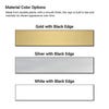 Infographic showing sign material color options: Gold, Silver, and White panels with black edges.