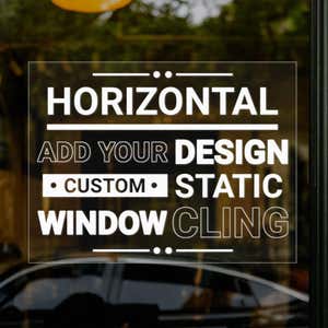 A horizontal window cling on a window