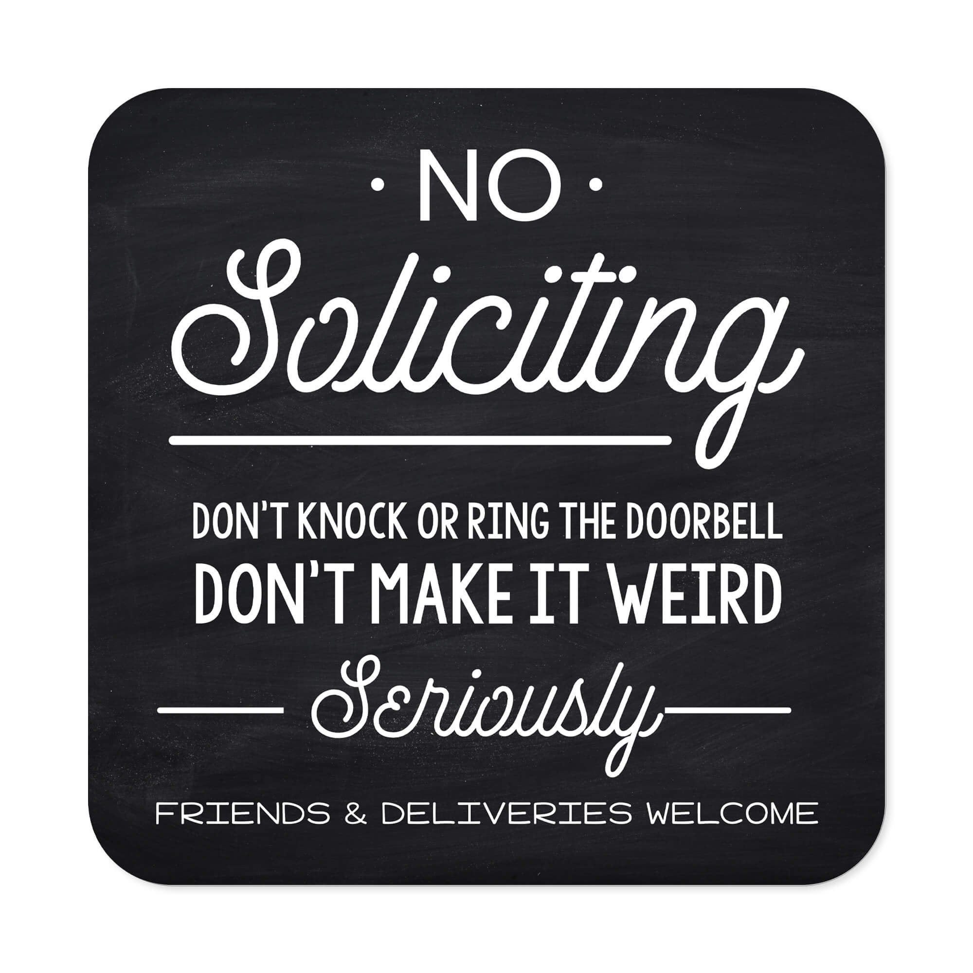 Funny No Soliciting Signs Chalkboard Design
