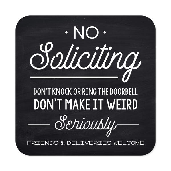 Funny No Soliciting Signs Chalkboard Design