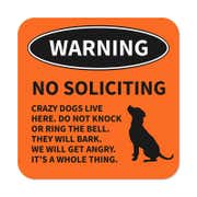 No Soliciting Dog Warning Sign