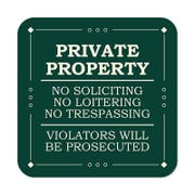 Private Property Sign | No Soliciting, Loitering, or Trespassing