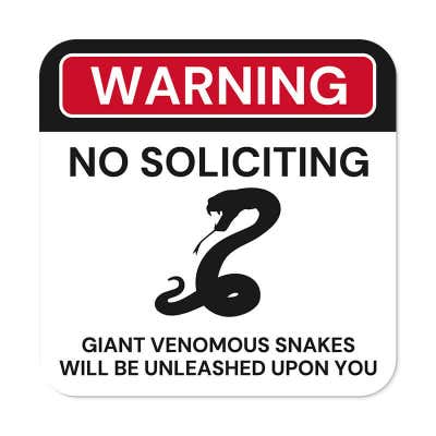 Funny no soliciting sign warning of venomous snake with icon of black snake