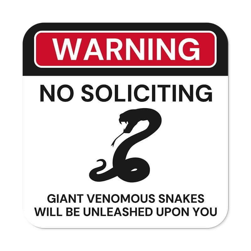 Funny no soliciting sign warning of venomous snake with icon of black snake