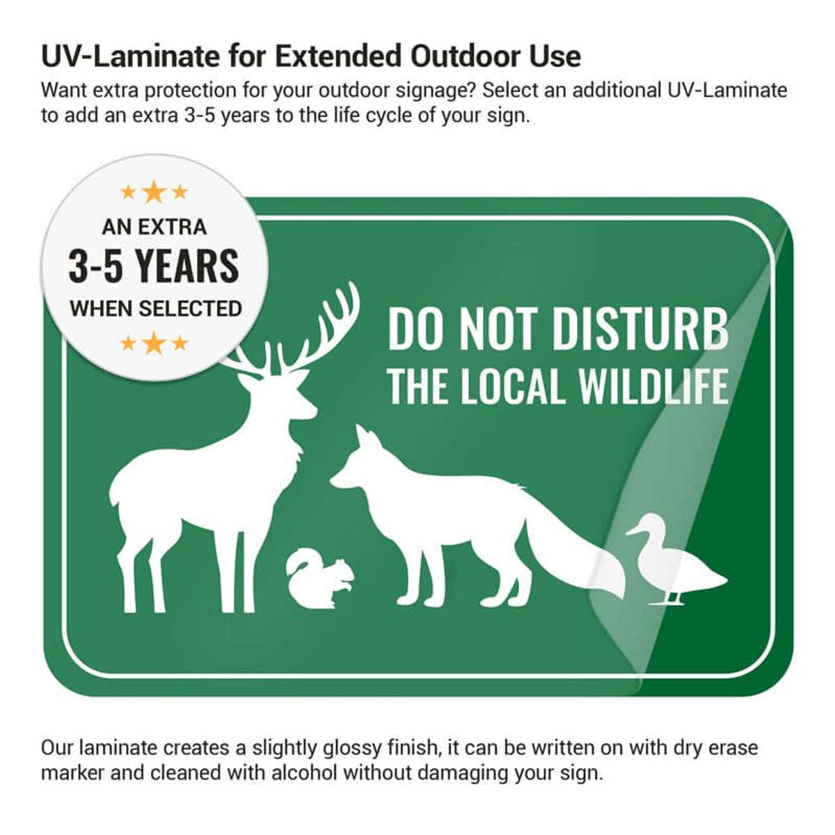 The lamination on an aluminum sign keeps it vibrant and allows you to write on it with dry erase markers