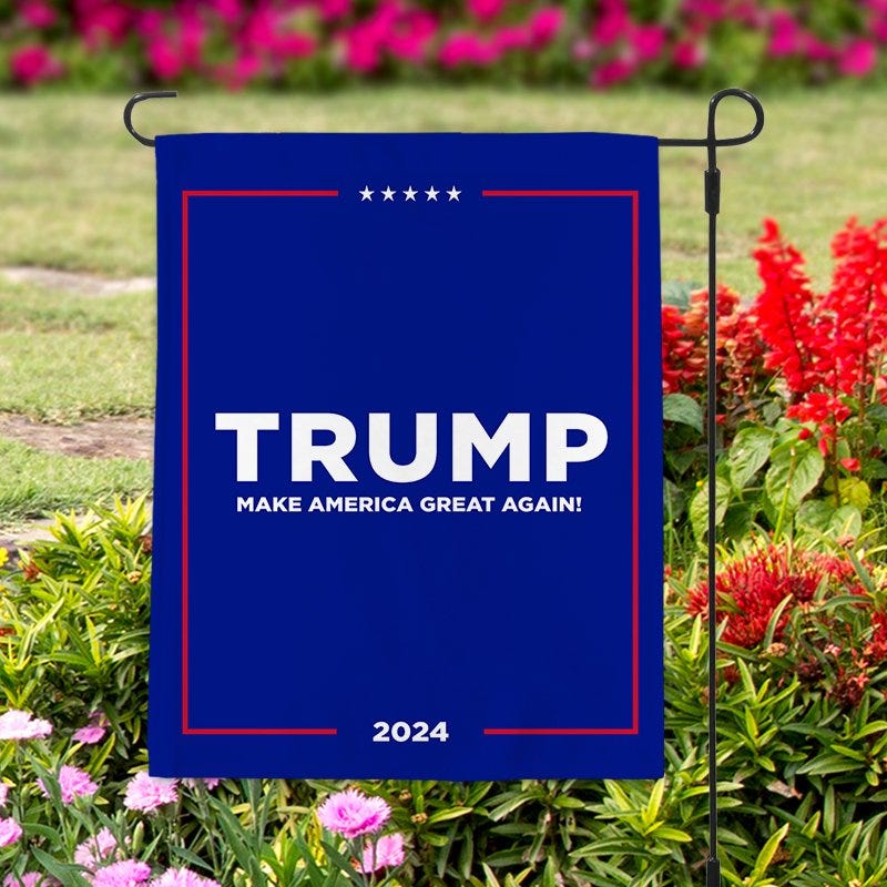 Trump MAGA Garden Flag in yard