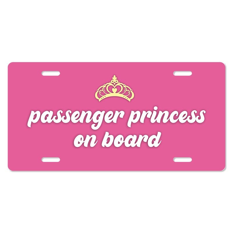 Passenger Princess - Cute Front License Plate