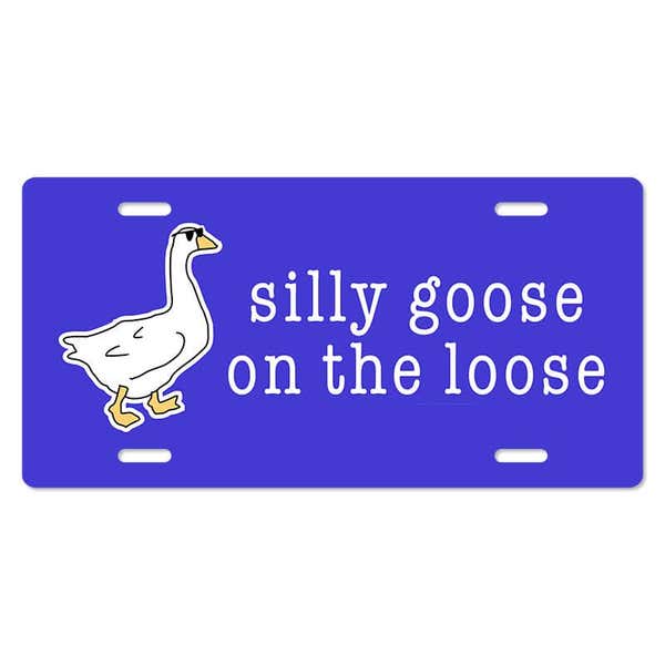 Silly Goose - Cute Front License Plate