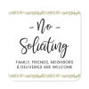 Pretty no soliciting sign, floral design with text reading "Family, friends, neighbors are welcome"