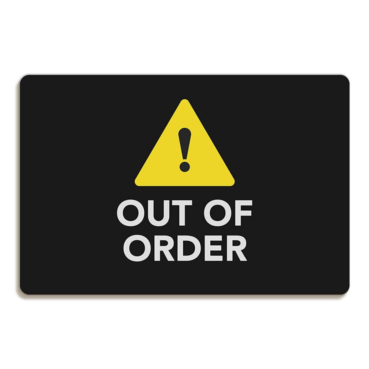 Out of Order Sign with Caution Symbol