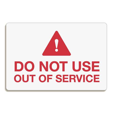 Do Not Use Out of Service Sign with Caution Symbol