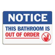Notice Out of Order Bathroom Sign
