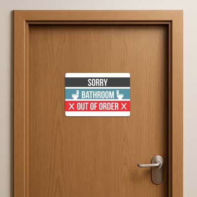 Sorry Bathroom Out of Order Signs - alternate view