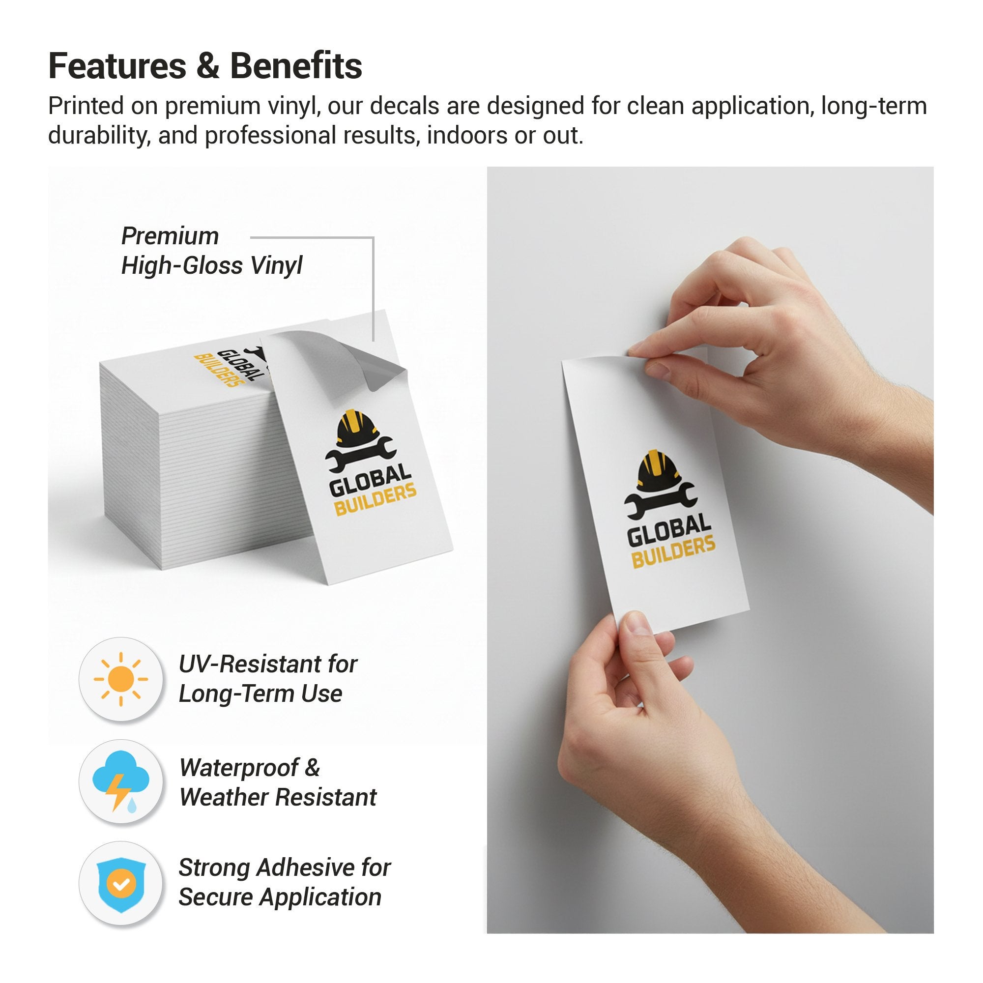 The features and benefits of the premium vinyl decals such as weatherproof, UV resistant, and strong adhesive
