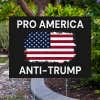 Pro America Anti-Trump Yard Sign Next to Pavement