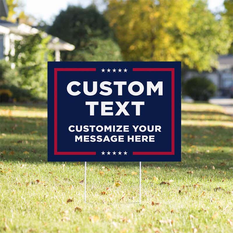 Custom Text Trump Yard Sign in a Sunny Yard