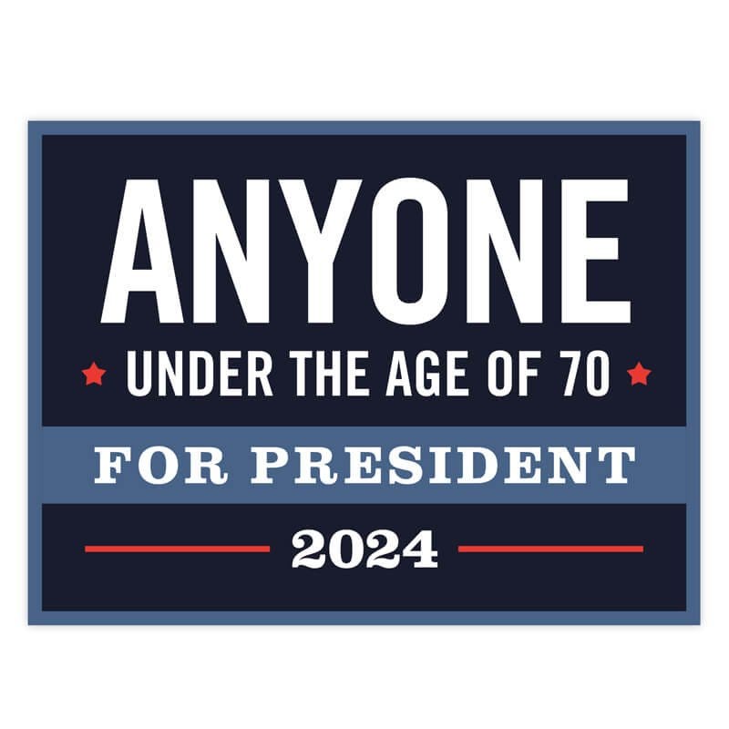 Anyone Under The Age Of 70