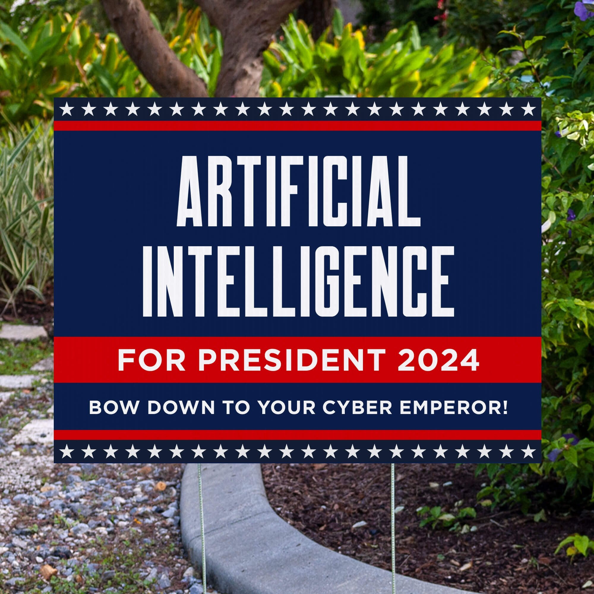 Artificial Intelligence For President Yard Sign Next to Pavement