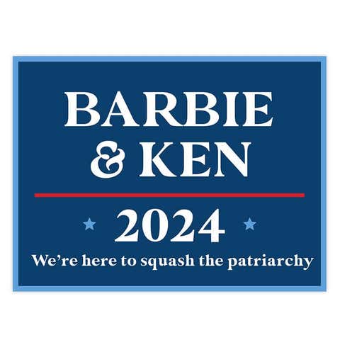 Barbie and Ken Funny Political Yard Sign