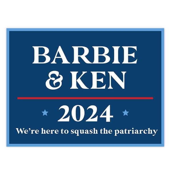 Barbie and Ken Funny Political Yard Sign