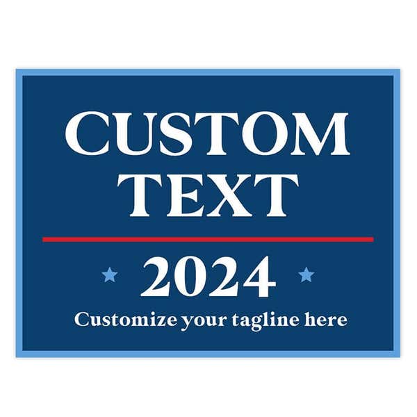 Custom Political Opinion Yard Sign