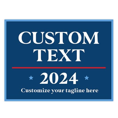 Custom Political Opinion Yard Sign