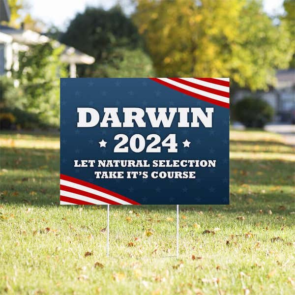 Darwin Funny Political Yard Sign in a Sunny Yard