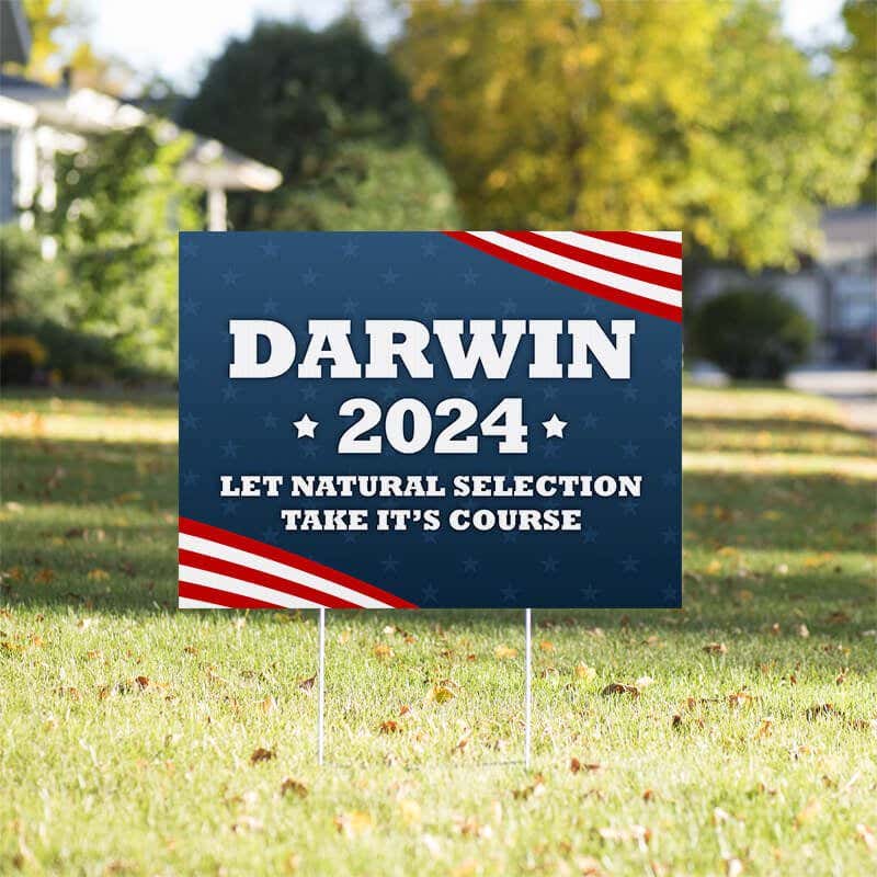 Darwin Funny Political Yard Sign in a Sunny Yard