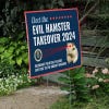 Evil Hamster Takeover Funny Political Yard Sign Next to Stairs