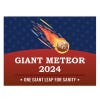 Giant Meteor Funny Political Yard Sign