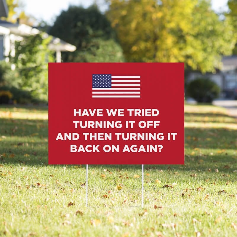 American Flag Funny Political Yard Sign in a Sunny Yard