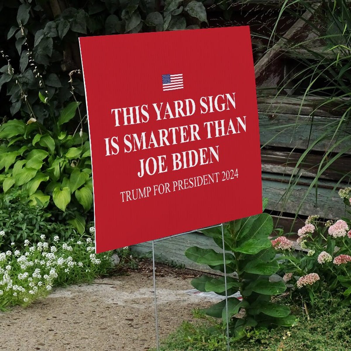 Smarter Than Biden | Trump Yard Sign Next to Stairs