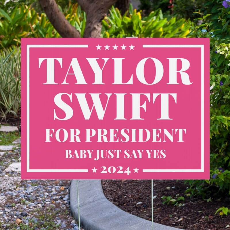 Taylor Swift For President Yard Sign Next to Pavement